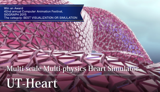 Multi-scale Multi-physics Heart Simulator UT-Heart